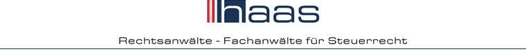 haas Rechtsanwlte - Fachanwlte fr Steuerrecht - Steuerstrafrecht - Dr. Peter Haas -  Franz Josef Haas